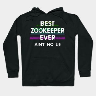 Best coolest greatest zookeeper ever. Funny quote. Zookeeping Hoodie